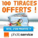 Service Photo Orange : 100 tirages achetés = 100 tirages Offerts
