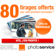 80 tirages offerts pour tout nouveau client Service Photo Orange