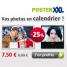 posterXXL : 25% de réduction sur votre calendrier photo !